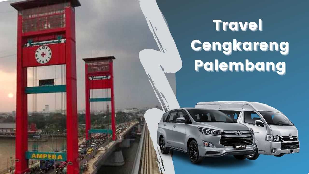 Travel Cengkareng Palembang