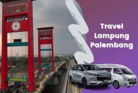 Travel Lampung Palembang